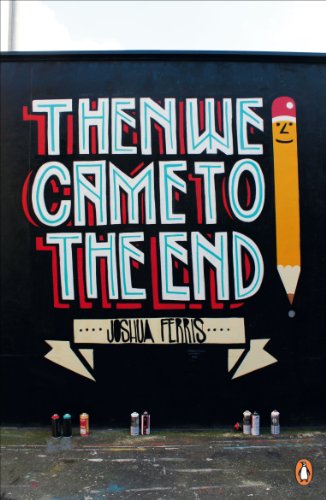 9780241964828: Then We Came to the End (Penguin Street Art)