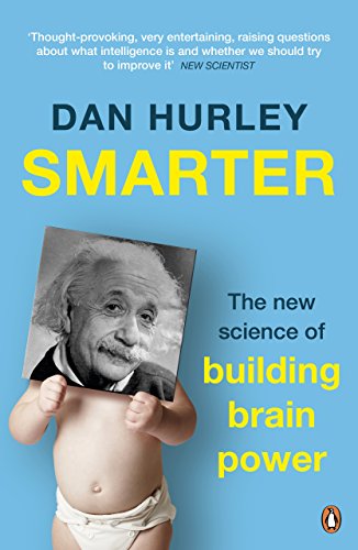 Beispielbild fr Smarter: The New Science of Building Brain Power zum Verkauf von WorldofBooks