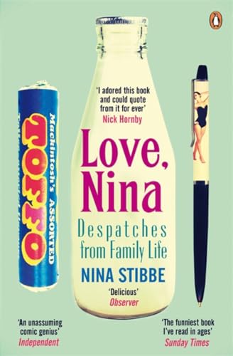 Beispielbild fr Love Nina: Despatches From Family Life zum Verkauf von Wonder Book