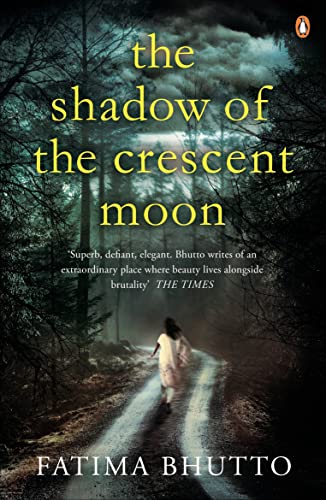 9780241965627: The Shadow Of The Crescent Moon