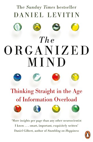 Stock image for The Organized Mind for sale by Blackwell's