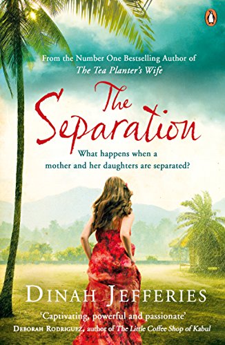 Beispielbild fr The Separation: Discover the perfect escapist read from the No.1 Sunday Times bestselling author of The Tea Planter  s Wife zum Verkauf von WorldofBooks