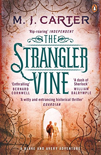 Stock image for The Strangler Vine: The Blake and Avery Mystery Series (Book 1) (The Blake and Avery Mystery Series, 1) for sale by WorldofBooks