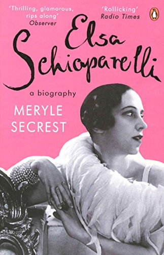 Beispielbild fr Elsa Schiaparelli: A Biography zum Verkauf von WorldofBooks