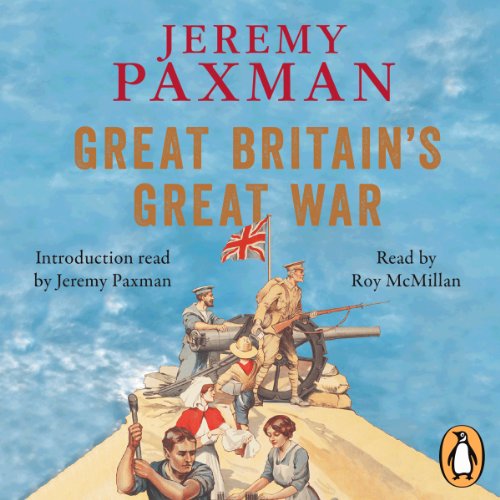 Beispielbild fr Great Britain's Great War zum Verkauf von WorldofBooks