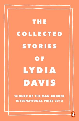 Beispielbild fr The Collected Stories of Lydia Davis zum Verkauf von Better World Books