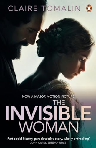 Beispielbild fr The Invisible Woman: The Story of Nelly Ternan and Charles Dickens: The Story of Nelly Ternan and Charles Dickens Film Tie-In zum Verkauf von WorldofBooks