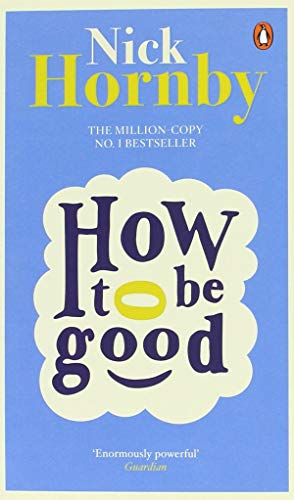 9780241969915: How to be Good