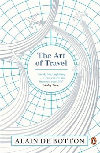 Imagen de archivo de The Art of Travel a la venta por Decluttr