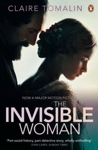Stock image for The Invisible Woman: The Story of Nelly Ternan and Charles Dickens for sale by WorldofBooks