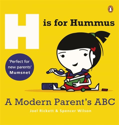 Imagen de archivo de H is for Hummus: A Modern Parent's ABC a la venta por WorldofBooks