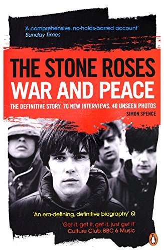 Beispielbild fr The Stone Roses: War and Peace zum Verkauf von WorldofBooks