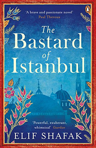 Beispielbild fr The Bastard of Istanbul zum Verkauf von Hawking Books