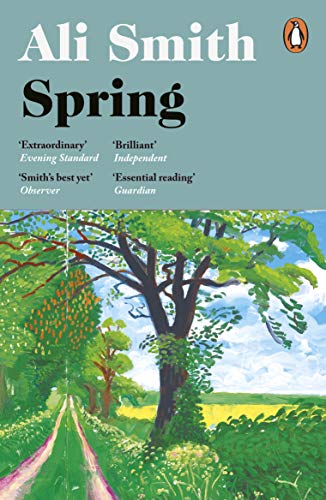 9780241973356: Spring: 'A dazzling hymn to hope’ Observer: 3 (Seasonal Quartet, 3)