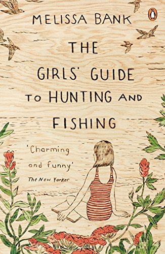 Beispielbild fr The Girls' Guide to Hunting and Fishing (Penguin by Hand) zum Verkauf von WorldofBooks