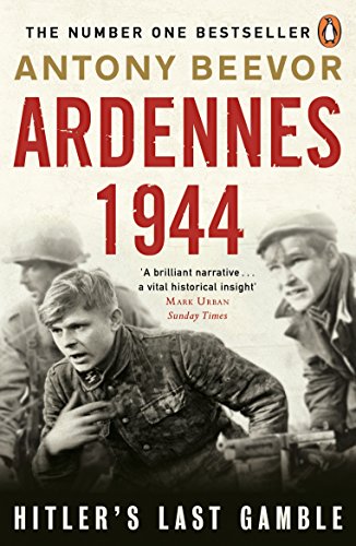 9780241975152: Ardennes 1944 Hitlers Last Gamble
