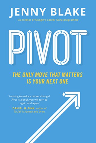 Stock image for Pivot: The Only Move That Matters Is Your Next One for sale by WorldofBooks