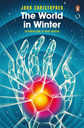 9780241975541: The World in Winter: John Christopher (Penguin Worlds)