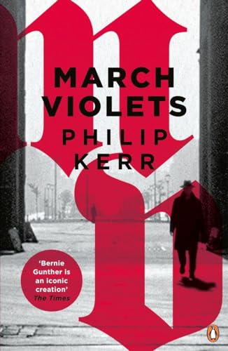 Beispielbild fr March Violets: Berlin Noir 1 zum Verkauf von WorldofBooks