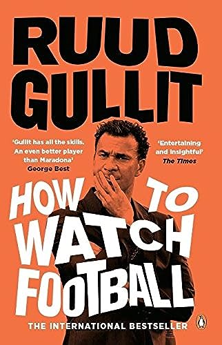 Stock image for How to Watch Football for sale by Blackwell's