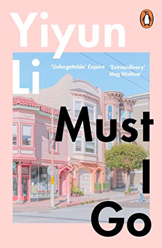 Stock-Bild f�r Must I Go: A Novel