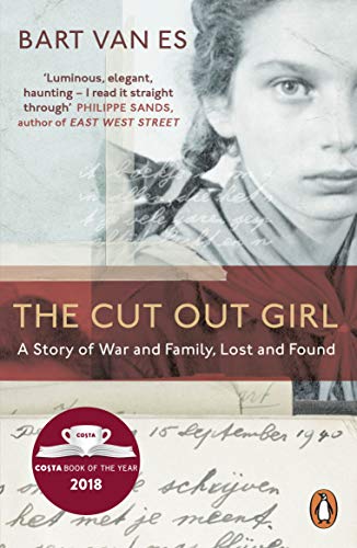 Imagen de archivo de The Cut Out Girl: A Story of War and Family, Lost and Found: The Costa Book of the Year 2018 a la venta por WorldofBooks
