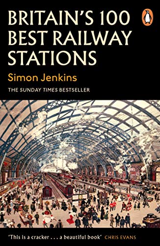 Stock image for Britain's 100 Best Railway Stations for sale by Blackwell's