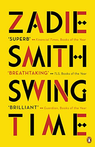 Beispielbild fr Swing Time: LONGLISTED for the Man Booker Prize 2017 zum Verkauf von WorldofBooks