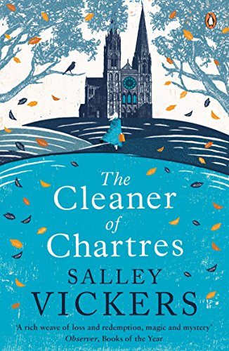 9780241981009: The Cleaner of Chartres: Salley Vickers