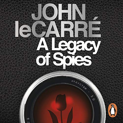 9780241981481: A Legacy of Spies: John Le Carré