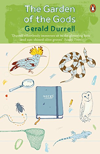 Stock image for The Garden of the Gods: Gerald Durrell (The Corfu Trilogy) for sale by WorldofBooks
