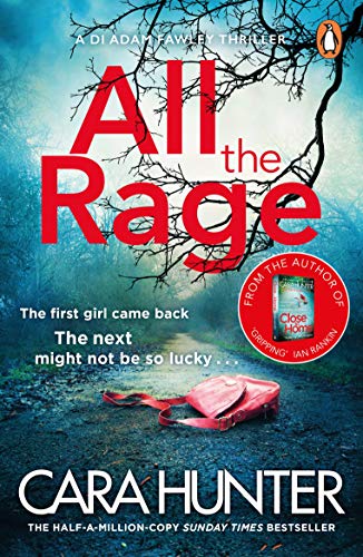 9780241985113: All The Rage: The new ‘impossible to put down’ thriller from the Richard and Judy Book Club bestseller 2020 (DI Fawley)