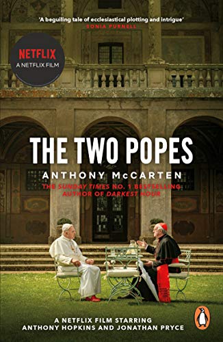 Imagen de archivo de The Two Popes: Official Tie-in to Major New Film Starring Sir Anthony Hopkins a la venta por WorldofBooks