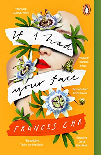 Beispielbild fr If I Had Your Face : 'Assured, Bold, and Electrifying' Taylor Jenkins Reid, Bestselling Author of DAISY JONES and the SIX zum Verkauf von Better World Books Ltd
