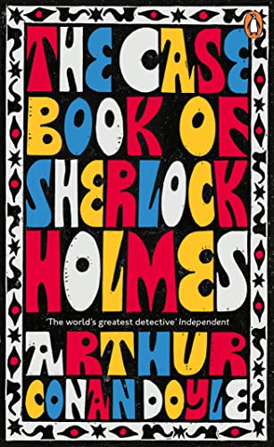Beispielbild fr The Case-Book of Sherlock Holmes: Athur Conan Doyle (Penguin Essentials, 115) zum Verkauf von WorldofBooks
