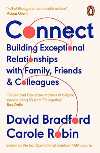 9780241986868: Connect: Building Exceptional Relationships with Family, Friends and Colleagues