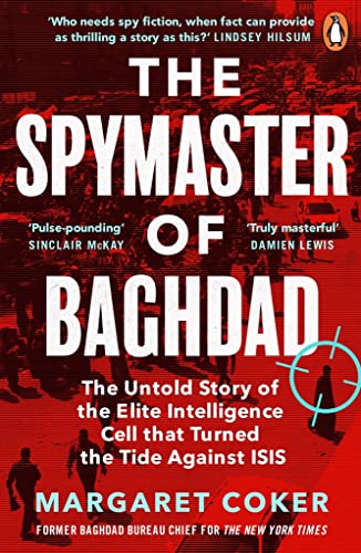 Beispielbild fr The Spymaster of Baghdad zum Verkauf von Blackwell's