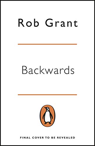 9780241988053: Backwards: A Red Dwarf Novel