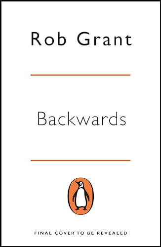 9780241988053: Backwards: A Red Dwarf Novel
