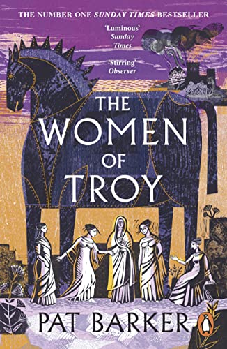 Stock image for The Women of Troy : The New Novel from the Author of the Bestselling the Silence of the Girls for sale by Better World Books Ltd