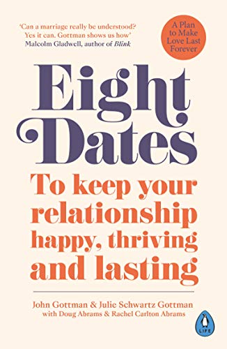 9780241988350: Eight Dates: To keep your relationship happy, thriving and lasting