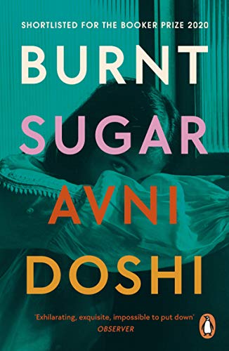 Beispielbild fr Burnt Sugar: Shortlisted for the Booker Prize 2020 zum Verkauf von Zoom Books Company