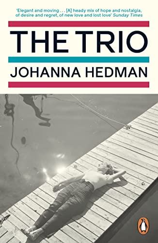 Stock image for The Trio: Johanna Hedman for sale by WorldofBooks