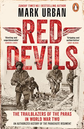 Beispielbild fr Red Devils: The Trailblazers of the Paras in World War Two zum Verkauf von WorldofBooks