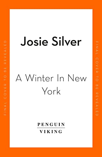Beispielbild fr A Winter in New York: The delicious new wintery romance from the Sunday Times bestselling author of One Day in December zum Verkauf von WorldofBooks