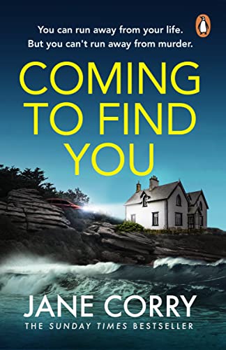 Stock image for Coming To Find You: the Sunday Times Bestseller and this summer's must-read thriller for sale by WorldofBooks