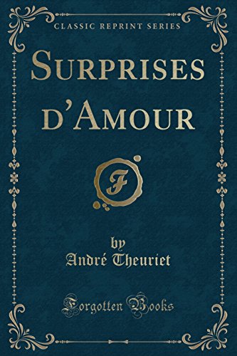 Stock image for Surprises d'Amour Classic Reprint for sale by PBShop.store US