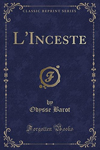 Stock image for L'Inceste (Classic Reprint) for sale by Forgotten Books