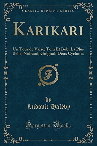 Beispielbild fr Karikari Un Tour de Valse Tom Et Bob La Plus Belle Noiraud Guignol Deux Cyclones Classic Reprint zum Verkauf von PBShop.store US