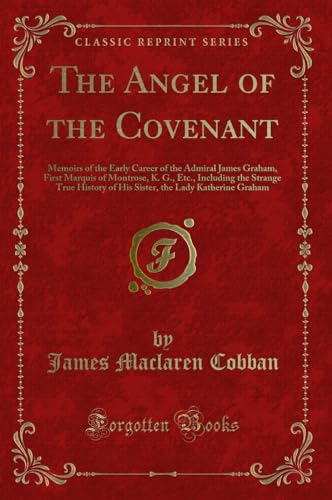 Stock image for The Angel of the Covenant (Classic Reprint) for sale by Forgotten Books